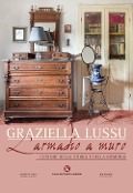 Cover-Bild zum Titel 'L' armadio a muro. Custode della storia e della memoria' von 'Graziella Lussu'