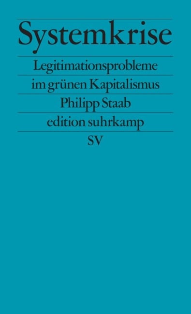 Systemkrise - Philipp Staab