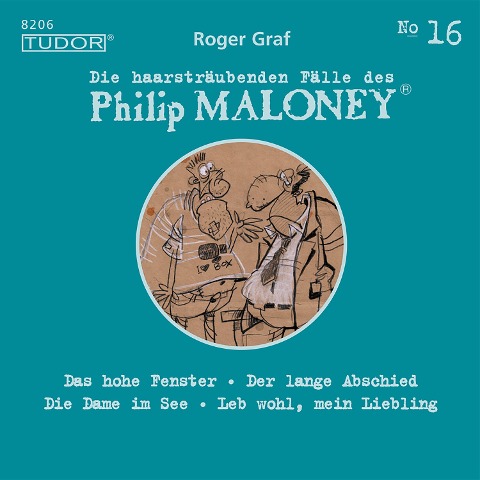 Die haarsträubenden Fälle des Philip Maloney, No.16 - Roger Graf