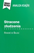 Cover-Bild zum Titel 'Stracone z¿udzenia ksi¿¿ka Honoré de Balzac (Analiza ksi¿¿ki)' von 'Magali Vienne'