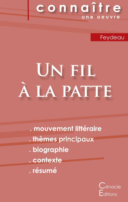 Fiche de lecture Un fil à la patte de Feydeau (Analyse littéraire de référence et résumé complet) - Georges Feydeau