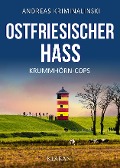 Cover-Bild zum Titel 'Ostfriesischer Hass. Ostfrieslandkrimi' von 'Andreas Kriminalinski'