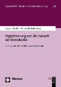 Cover-Bild zum Titel 'Digitalisierung und die Zukunft der Demokratie' von ''