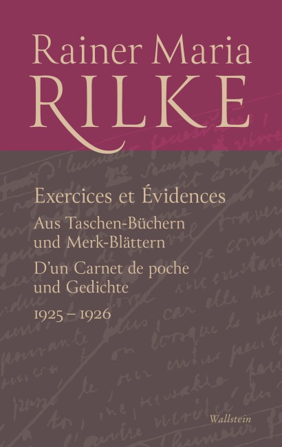 Exercices et Évidences - Rainer Maria Rilke