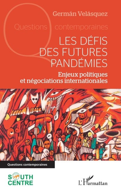 Les défis des futures pandémies - Germán Velásquez