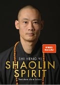 Shaolin Spirit - Shi Heng Yi, Stefanie Koch