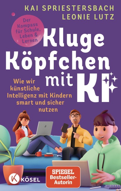 Kluge Köpfchen mit KI - Kai Spriestersbach, Leonie Lutz