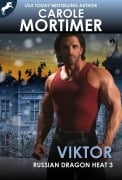 Cover-Bild zum Titel 'Viktor (Russian Dragon Heat 3)' von 'Carole Mortimer'
