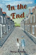 In the End - Donna H Duhig