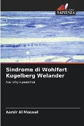 Sindrome di Wohlfart Kugelberg Welander - Aamir Al Mosawi