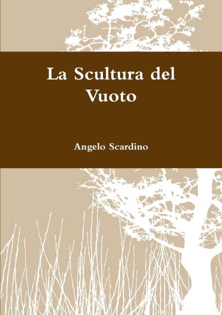 La scultura del Vuoto - Angelo Scardino