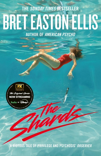 The Shards - Bret Easton Ellis