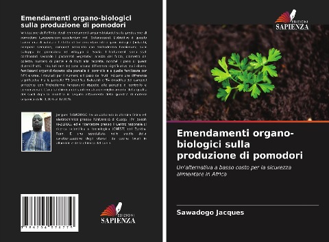 Emendamenti organo-biologici sulla produzione di pomodori - Sawadogo Jacques
