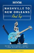Cover-Bild zum Titel 'Moon Nashville to New Orleans Road Trip' von 'Margaret Littman'