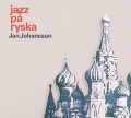 Cover-Bild zum Titel 'Jazz Pa Ryska' von 'Jan Johansson'