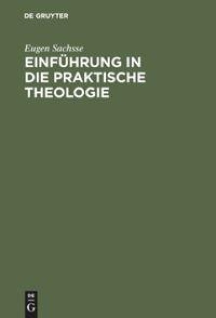 Einführung in die praktische Theologie - Eugen Sachsse