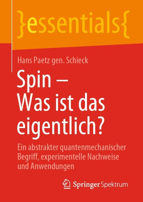 Spin - Was ist das eigentlich? - Hans Paetz gen. Schieck