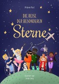 Cover-Bild zum Titel 'Die Reise der besonderen Sterne' von 'Melanie Matl'