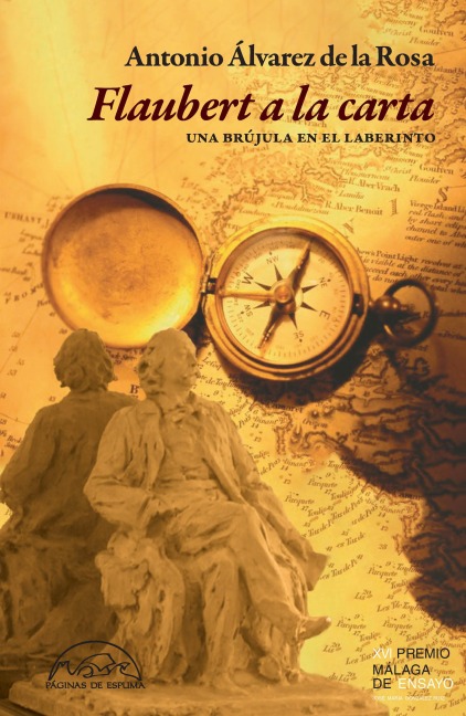 Flaubert a la carta - Antonio Álvarez de la Rosa