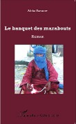 Cover-Bild zum Titel 'Le banquet des marabouts' von 'Aïcha Yatabary'