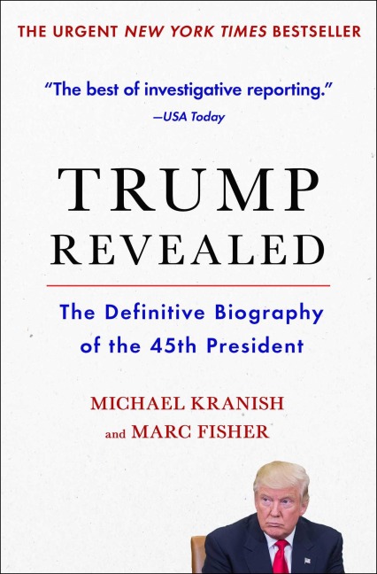 Trump Revealed - Michael Kranish, Marc Fisher
