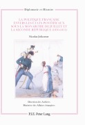 Cover-Bild zum Titel 'La politique française envers les États pontificaux sous la monarchie de Juillet et la Seconde République (1830-1851)' von 'Nicolas Jolicoeur'