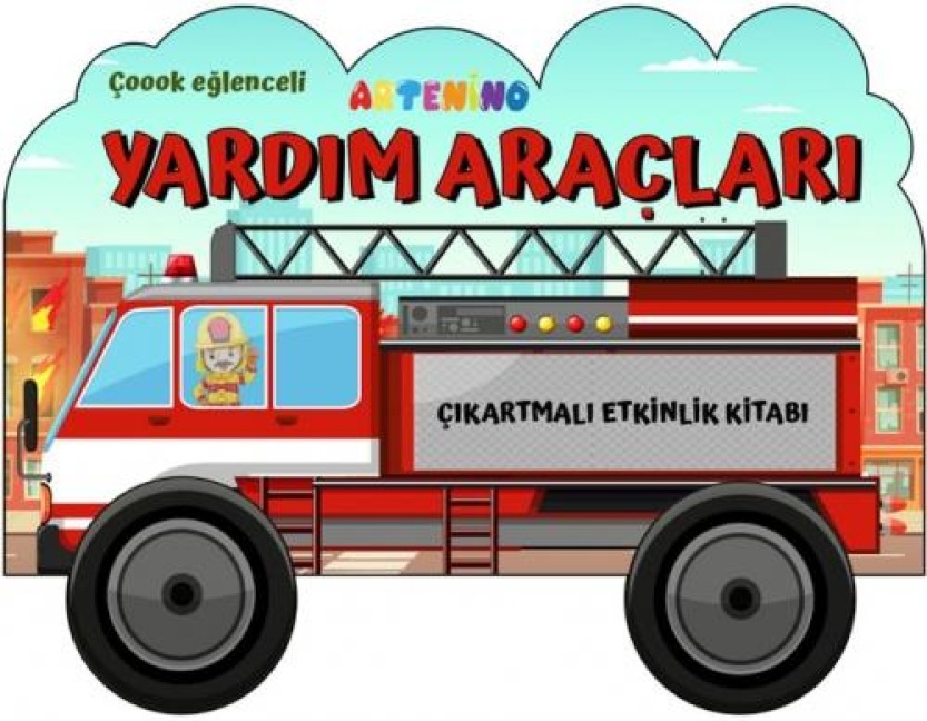 Tasitlar Serisi - Yardim Araclari Cikartmali Etkinlik Kitabi - Serife Gökcek