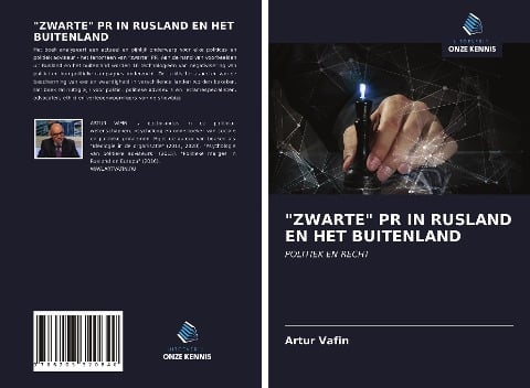 "ZWARTE" PR IN RUSLAND EN HET BUITENLAND - Artur Vafin