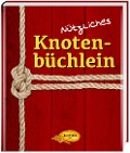 Cover-Bild zum Titel 'Nützliches Knotenbüchlein' von ''