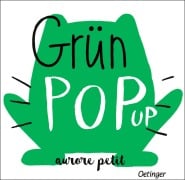 Cover-Bild zum Titel 'Grün Pop-Up' von 'Aurore Petit'