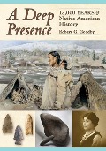 Cover-Bild zum Titel 'A Deep Presence' von 'Robert G Goodby'