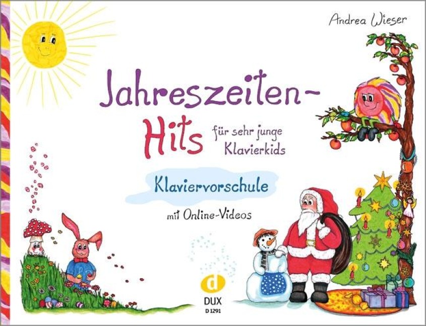Jahreszeiten-Hits für sehr junge Klavierkids - Andrea Wieser