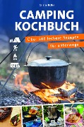 ADAC - Das Campingkochbuch - Karsten Bothe