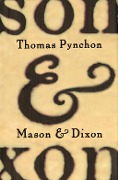 Cover-Bild zum Titel 'Mason & Dixon' von 'Thomas Pynchon'