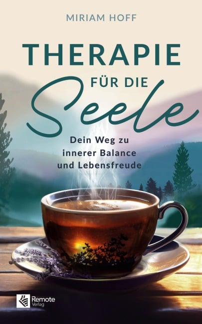 Therapie für die Seele - Miriam Hoff