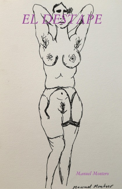 El Destape - Manuel Montero