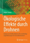 Cover-Bild zum Titel 'Ökologische Effekte durch Drohnen' von 'Holger Schulze'