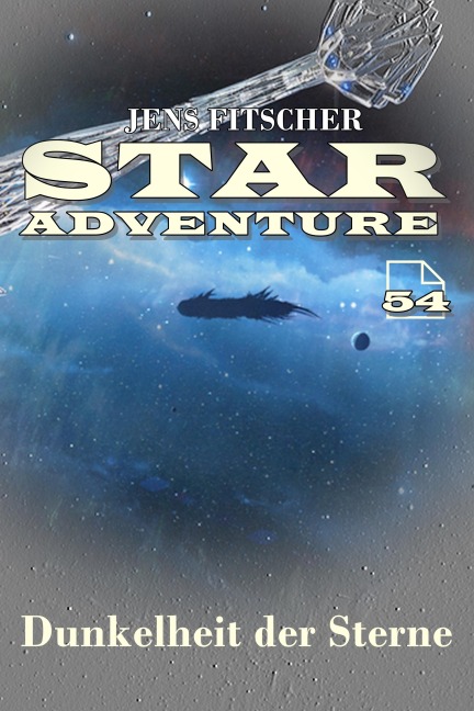 Dunkelheit der Sterne (STAR ADVENTURE 54) - Jens Fitscher