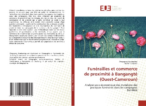Funérailles et commerce de proximité à Bangangté (Ouest-Cameroun) - Chapgang Noubactep, Hervé Tchekoté