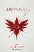 Cover-Bild zum Titel 'Eden's Gate' von 'Isabelle Massing'