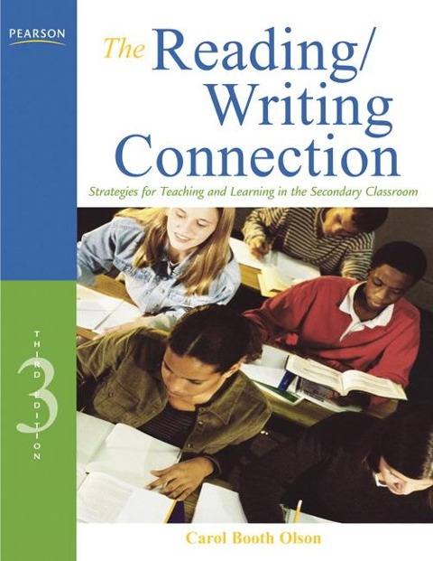 The Reading/Writing Connection - Carol Olson