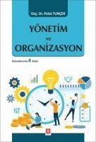 Yönetim ve Organizasyon - Polat Tuncer