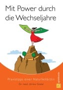 Cover-Bild zum Titel 'Mit Power durch die Wechseljahre' von 'Ulrike Güdel'