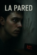 Cover-Bild zum Titel 'La Pared - Learn Spanish with a Story of Horror and Mystery. A Graded Reader for Intermediate Level Students (B1-B2).' von 'Victor Ironcrusher'