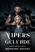 Cover-Bild zum Titel 'Vipers Gelübde (Shadow Riders MC [German Version], #4)' von 'Moraine Reeves'