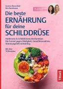 Cover-Bild zum Titel 'Die beste Ernährung für deine Schilddrüse' von 'Iwonna Riesenfeld, Kira Bandmann'