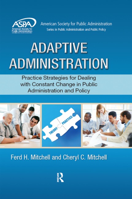 Adaptive Administration - Ferd H. Mitchell, Cheryl C. Mitchell