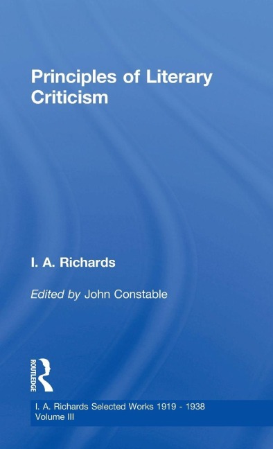 Principles of Literary Criticism V3 - John Constable, I. A. Richards