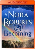 Cover-Bild zum Titel 'The Becoming' von 'Nora Roberts'