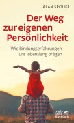 Cover-Bild zum Titel 'Der Weg zur eigenen Persönlichkeit' von 'Alan Sroufe'